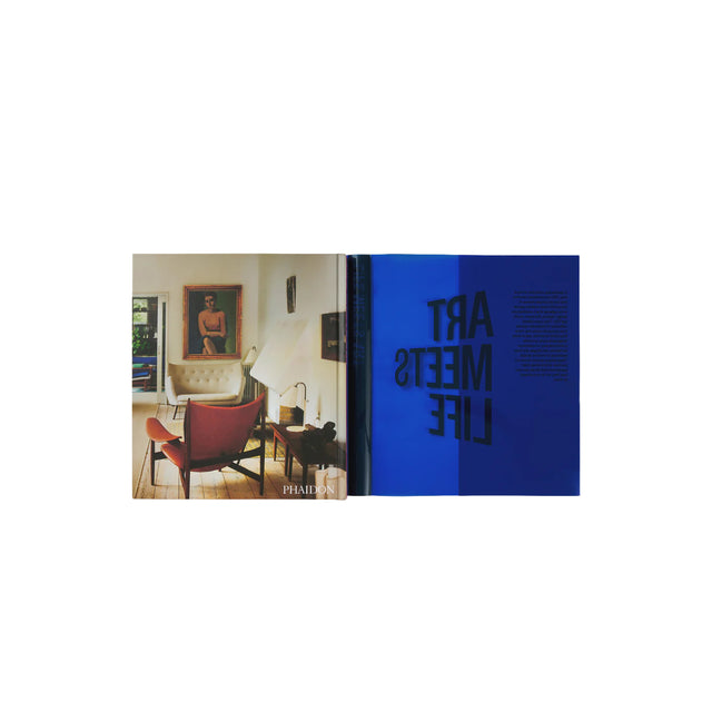 Phaidon Life Meets Art: Inside the Homes of the World's Most Creative People