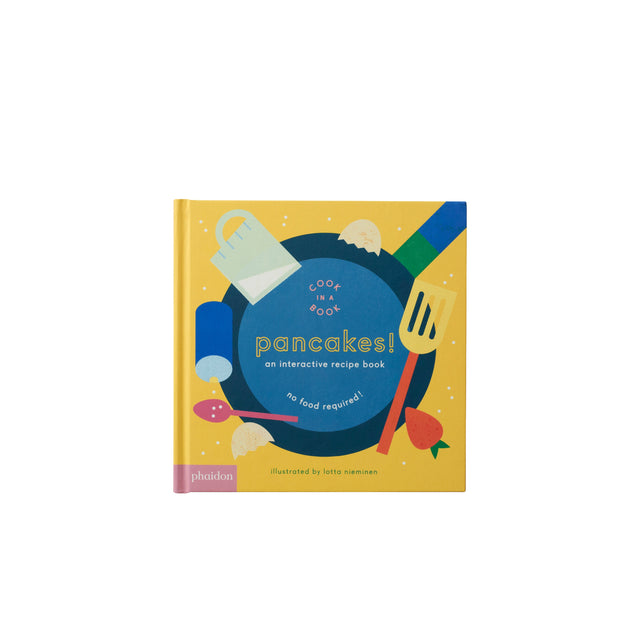 Phaidon Pancakes!: An Interactive Recipe Book