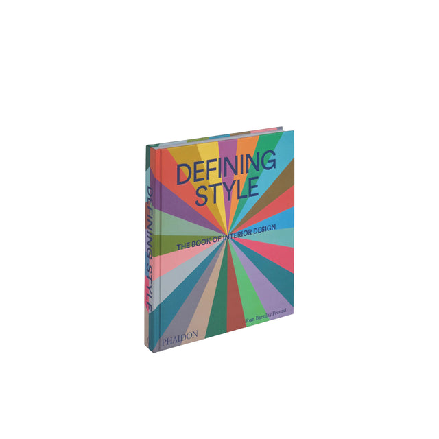 Phaidon Defining Style: The Book of Interior Design