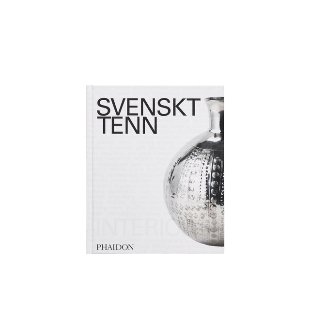 Phaidon Svenskt Tenn: Interiors