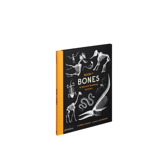 Phaidon Book of Bones: 10 Record-Breaking Animals