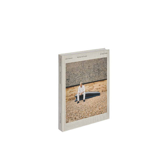 Phaidon John Pawson: Making Life Simpler Book